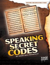 Making and Breaking Codes - Speaking Secret Codes
