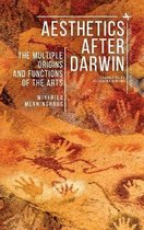 Evolution, Cognition, and the Arts- Aesthetics after Darwin