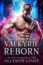 Valkyrie's Legacy 1 - Valkyrie Reborn