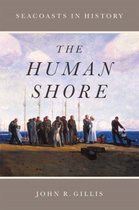 The Human Shore - Seacoasts in History