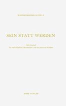 Sein Statt Werden