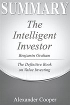 Boek cover Summary of The Intelligent Investor van Alexander Cooper