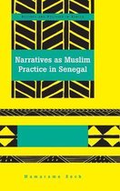 Narratives as Muslim Practice in Senegal