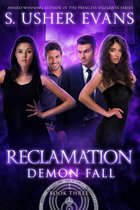 Demon Spring / Demon Fall 6 - Reclamation