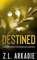 Destined