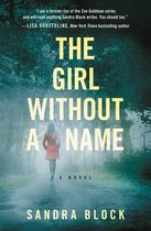 A Zoe Goldman Novel 2 - The Girl Without a Name