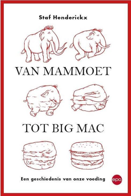 Van mammoet tot Big Mac