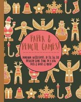 Paper & Pencil games!