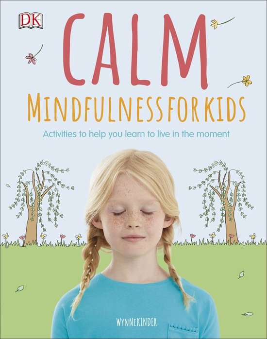 Mindfulness for Kids - Calm - Mindfulness For Kids - cover