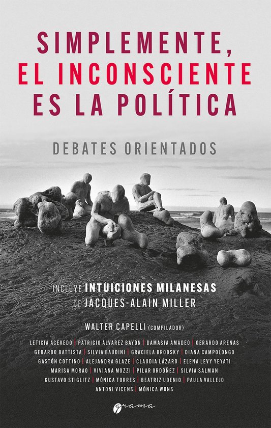 Simplemente, el insconsciente es la política - cover