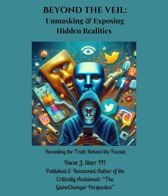 Beyond the Veil Unmasking and Exposing Hidden Realities (ebook), Oscar
