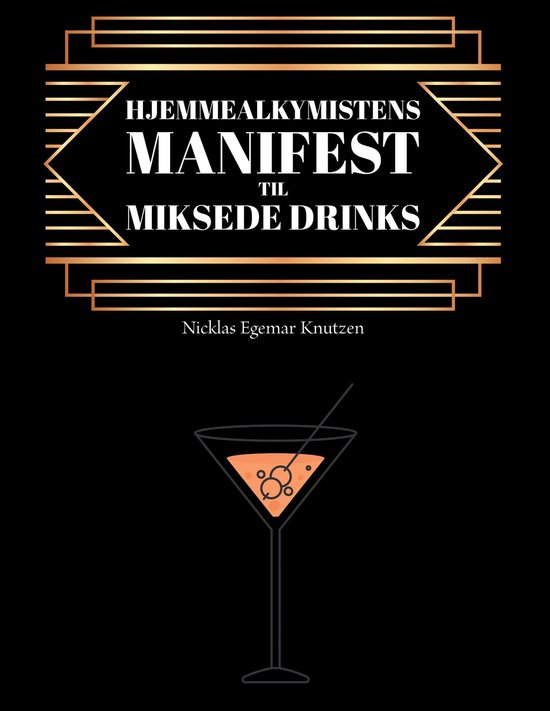 Hjemmealkymistens manifest til miksede drinks - cover