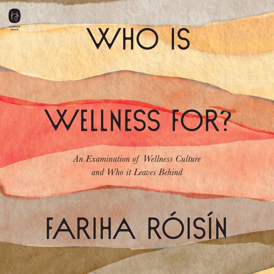 Who Is Wellness For? - cover