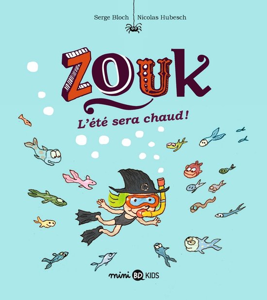 Zouk 17 - Zouk, Tome 17