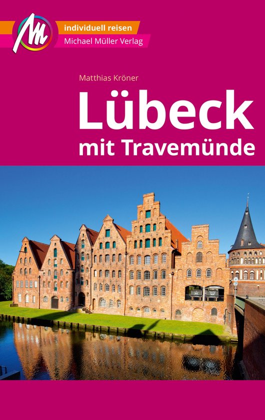 MM-City - MICHAEL MÜLLER REISEFÜHRER Lübeck MM-City - cover