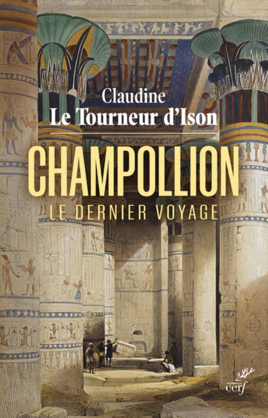 CHAMPOLLION - LE DERNIER VOYAGE - cover