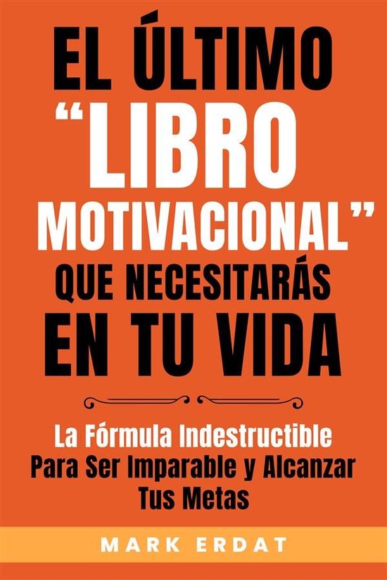 El último “libro motivacional” que necesitarás en tu v ... - cover