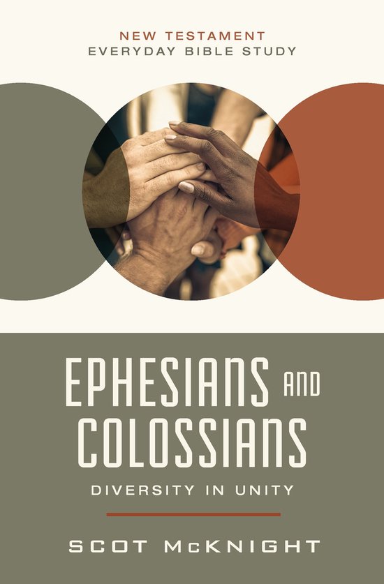 New Testament Everyday Bible Study Series- Ephesians and Colossians ...