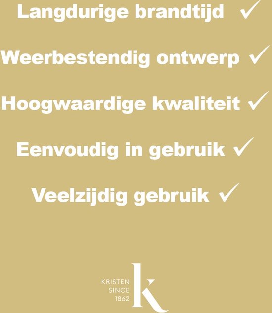 Tekst: Langdurige brandtijd, Weerbestendig ontwerp, Hoogwaardige kwaliteit, Eenvoudig in gebruik, Veelzijdig gebruik. Logo: Kristen Since 1862.