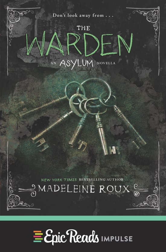 Asylum Novella 3 - The Warden - cover