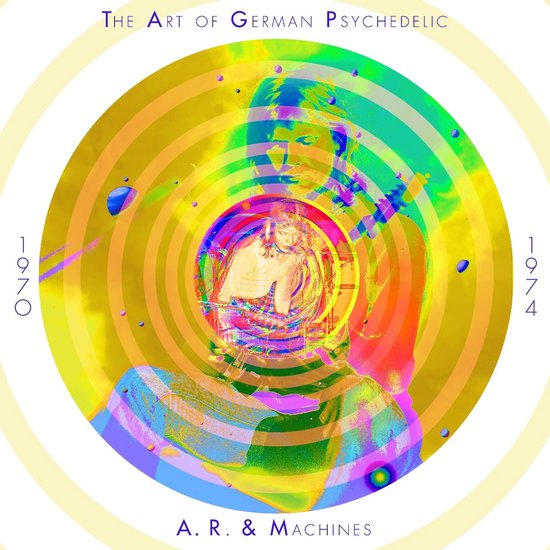 A.R. & Machines - The Art Of German Psychedelic 1970-74 (10 CD) (Remastered)