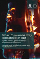 Sistemas de generación de energía eléctrica basados en biogás