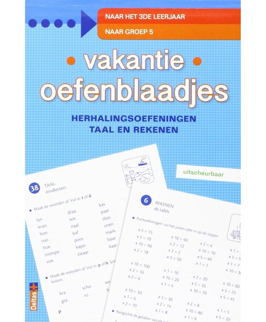 Vakantie oefenblaadjes "naar groep 5" herhalingsoefeningen t ... - cover