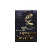 Opvoeden in de 21e eeuw