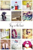 Sky is the limit