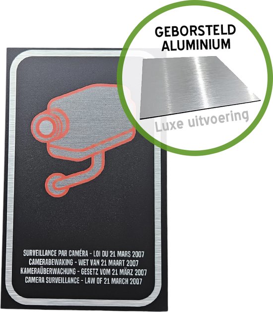 Icône/enseigne de luxe | Surveillance par caméra Législation 21 mars 2007 | 10 x 16 cm | Noir | Carton Dibond brossé | Durable | 1 pièce