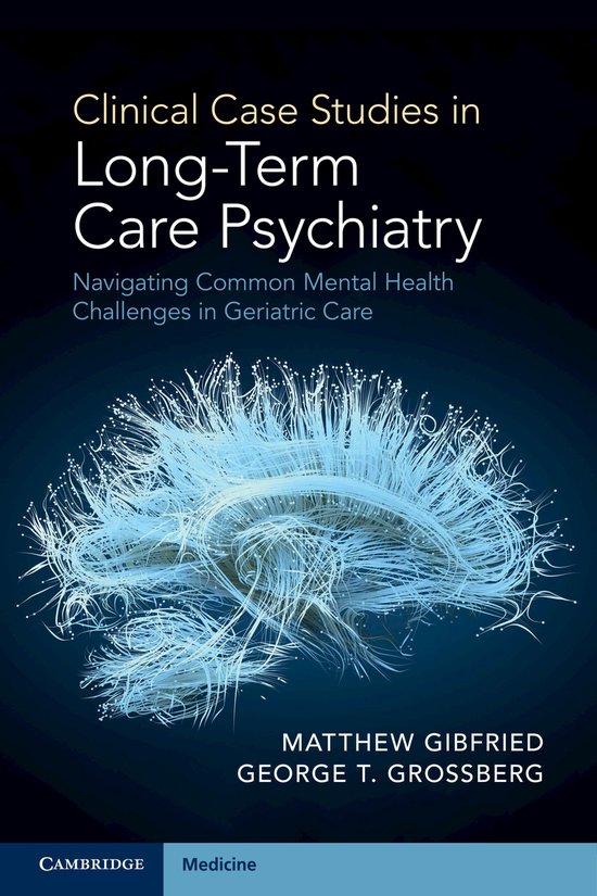 Clinical Case Studies in Long-Term Care Psychiatry - cover