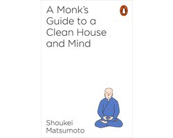 Omslag van A Monk's Guide to a Clean House and Mind