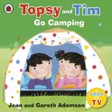 Topsy & Tim Go Camping