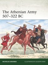 Elite-The Athenian Army 507–322 BC