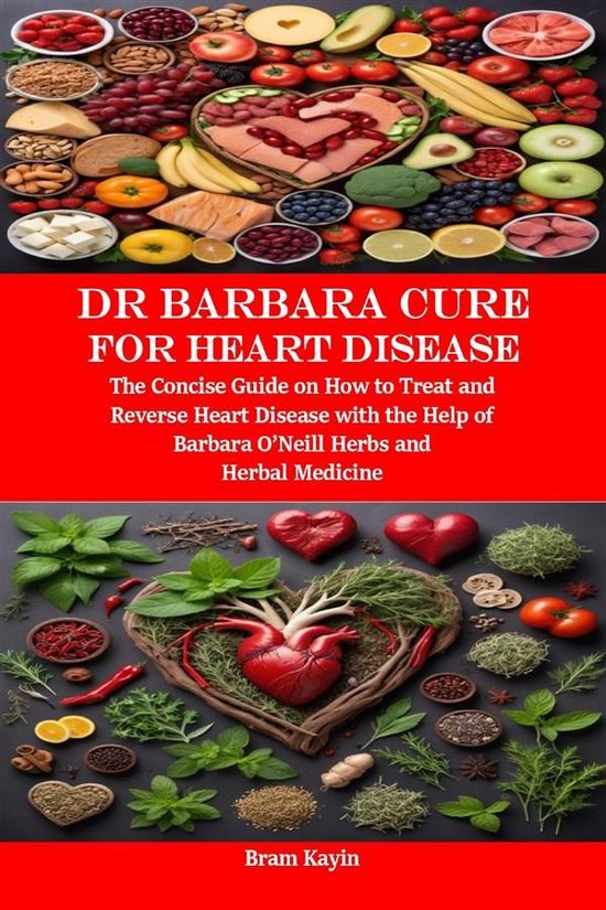 Dr Barbara Cure for Heart Disease