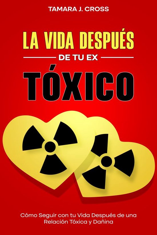 La Vida Después de tu Ex Tóxico - cover