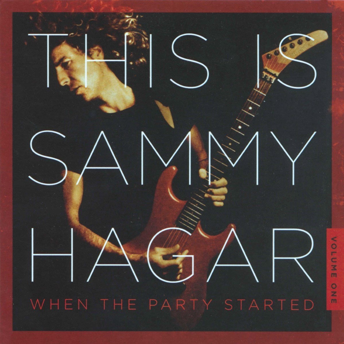 Sammy Hagar - This Is Sammy Hagar, When The Party Started Volume One (CD)