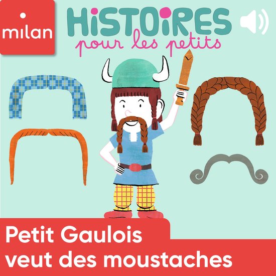 Petit Gaulois veut des moustaches - cover