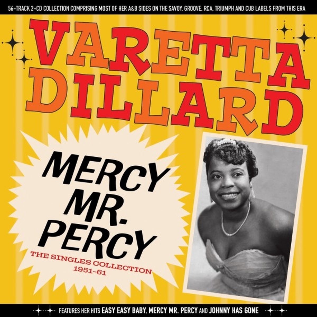 Varetta Dillard - Mercy Mr. Percy - The Singles Collection 1951-61 (CD)