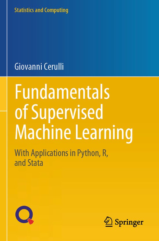 Statistics and Computing- Fundamentals of Supervised Machine ... - cover