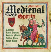 Mittelalter: Medieval Spirits