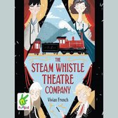 The Steam Whistle Theatre Company