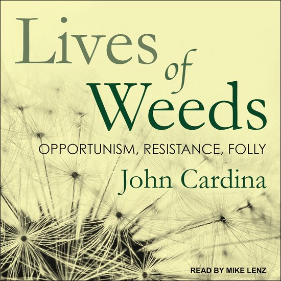 Lives of Weeds - cover