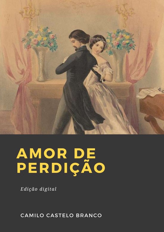Amor de Perdição (ebook), Camilo Castelo Branco | 9782384613809 ...