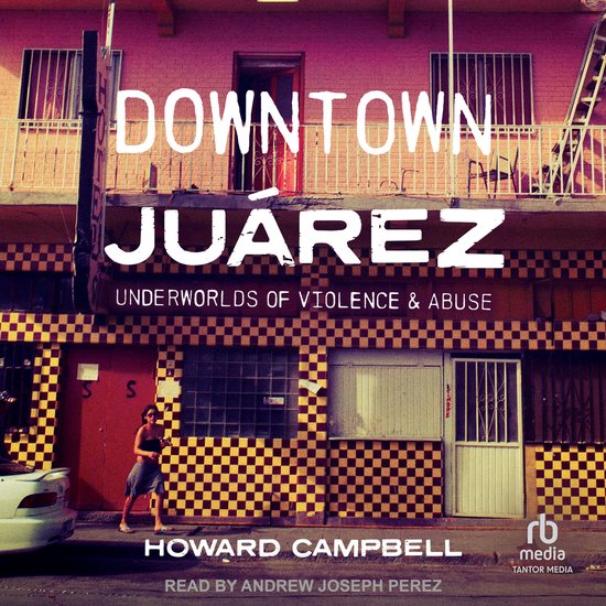 Downtown Juárez - cover