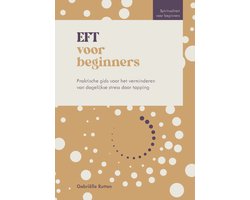 Spiritualiteit voor beginners - EFT voor beginners