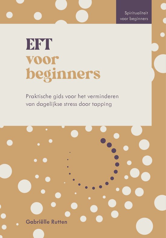 Spiritualiteit voor beginners - EFT voor beginners - cover