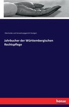 Jahrbucher der Württembergischen Rechtspflege