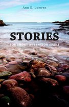 Stories for Short Attention Spans