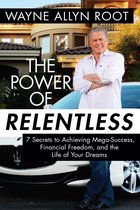 The Power of Relentless